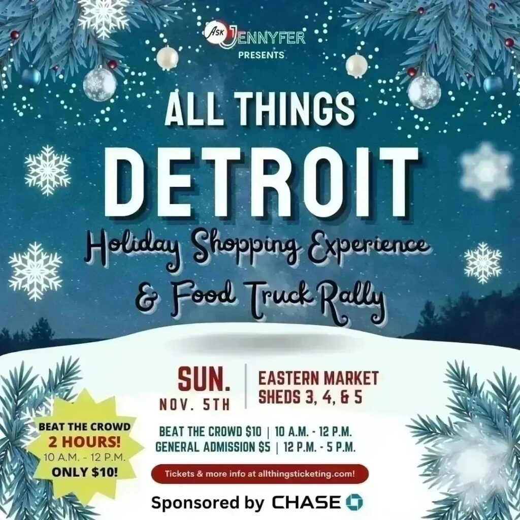 all things detroit holiday shopping experience and food truck rally flyer
november event - holiday market
