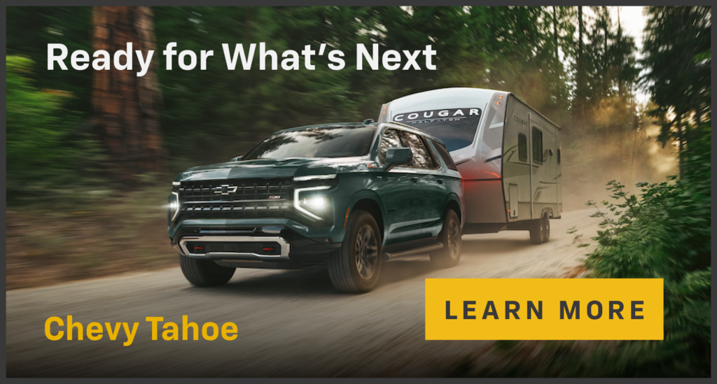 Tahoe towing a camper - Ready for What's Next