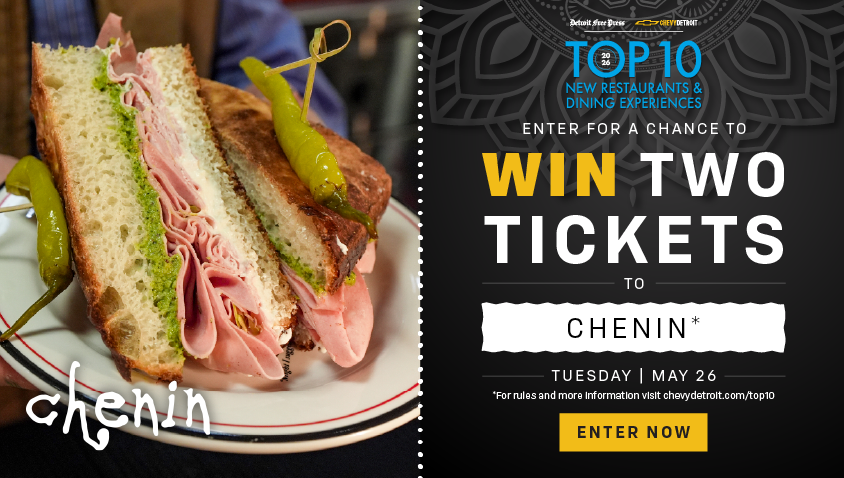 Detroit Free Press and Chevy Detroit Top 10 New Restaurants & Dining Experiences 2026 — Enter for a chance to win two tickets to Chenin. Tuesday, May 26. Enter Now at chevydetroit.com/top10