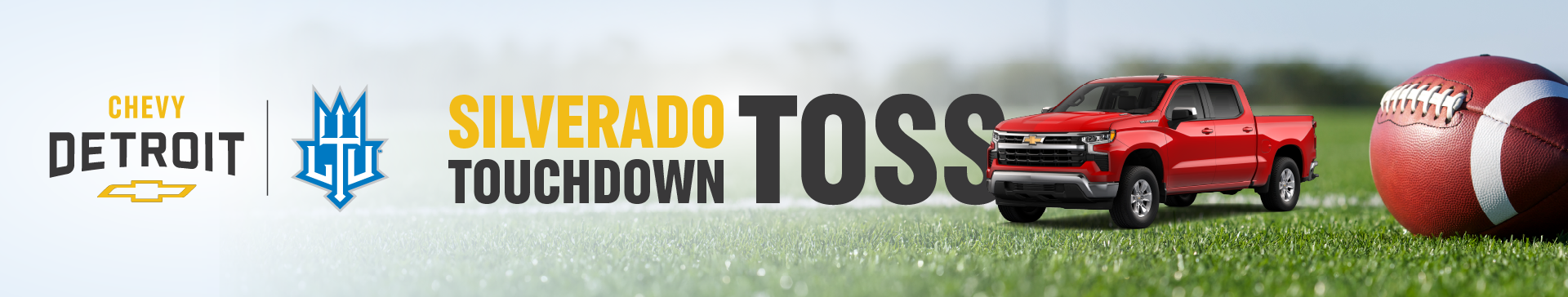 Chevy Detroit and Lawrence Technological University present the 2026 Silverado Touchdown Toss. A red Chevrolet Silverado sits on a football field beside a football.